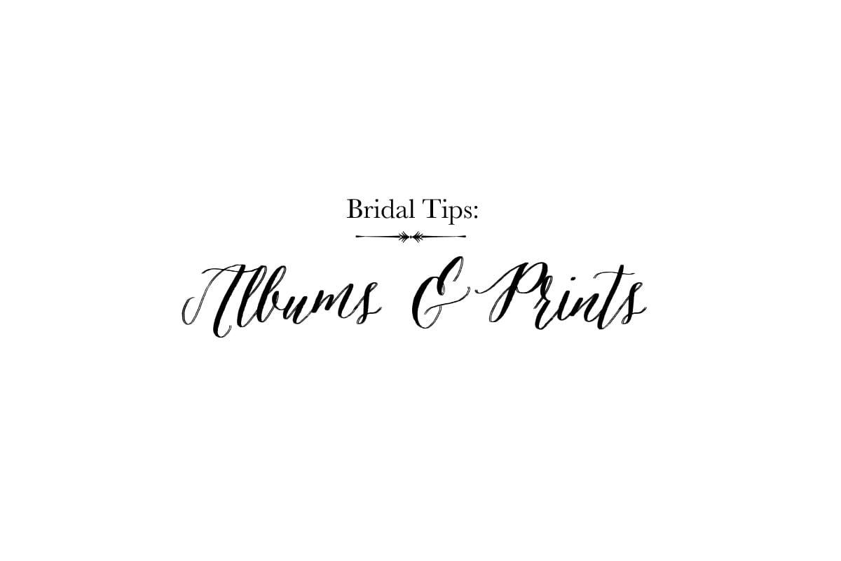 Bridal Tips: Featuring Your Photos Before, During, and After Your Wedding